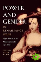 Power and Gender in Renaissance Spain