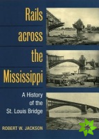 Rails across the Mississippi