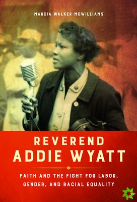 Reverend Addie Wyatt