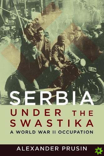 Serbia under the Swastika