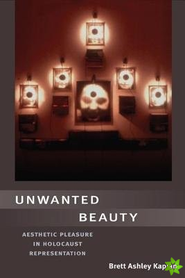 Unwanted Beauty
