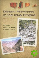 Distant Provinces in the Inka Empire