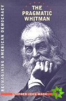 Pragmatic Whitman