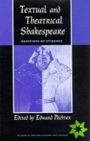 Textual and Theatrical Shakespeare