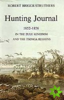 Hunting Journal of Robert Briggs Struthers