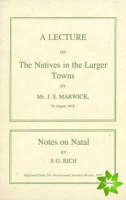 Lecture on the Natives in the Larger Towns (1918)