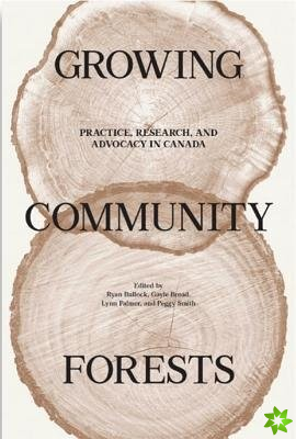 Growing Community Forests