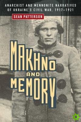 Makhno and Memory