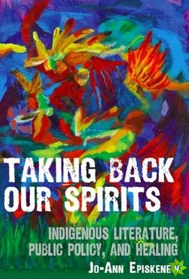 Taking Back Our Spirits