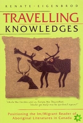 Travelling Knowledges