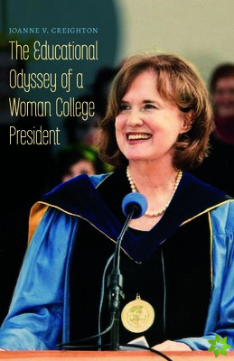 Educational Odyssey of a Woman College President