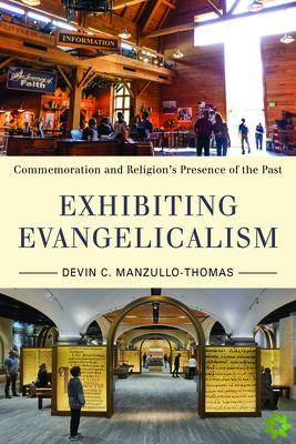 Exhibiting Evangelicalism