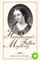 Hawthorne's Fuller Mystery