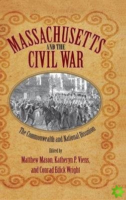 Massachusetts and the Civil War