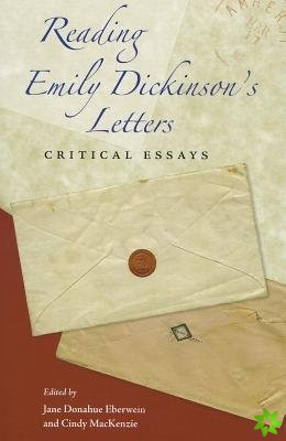 Reading Emily Dickinson's Letters