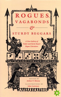 Rogues, Vagabonds and Sturdy Beggars