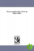 Law and the Lady. A Novel. by Wilkie Collins.