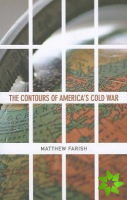 Contours of America's Cold War