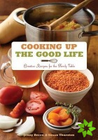 Cooking Up the Good Life