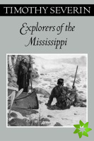 Explorers Of The Mississippi