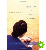 Ghostlife of Third Cinema