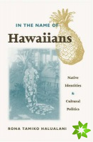 In The Name Of Hawaiians
