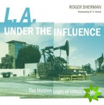L.A. under the Influence