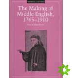 Making of Middle English, 1765-1910