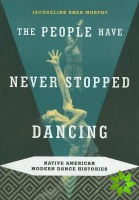 People Have Never Stopped Dancing