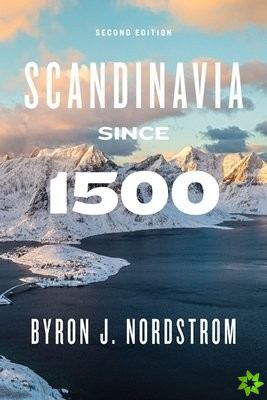 Scandinavia since 1500