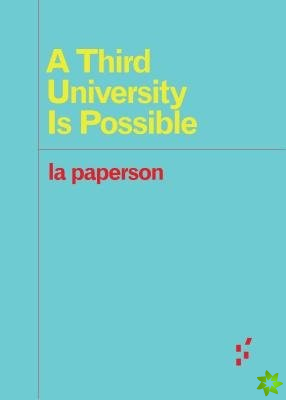 Third University Is Possible