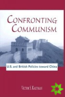 Confronting Communism
