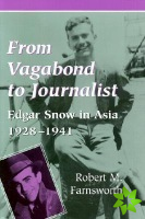 From Vagabond to Journalist
