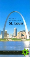Guide to the Architecture of St. Louis