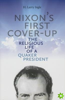 Nixon's First Cover-up
