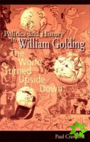 Politics and History in William Golding