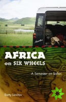 Africa on Six Wheels