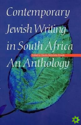 Contemporary Jewish Writing in South Africa