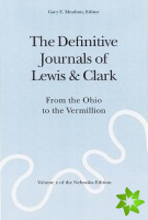 Definitive Journals of Lewis and Clark, Vol 2