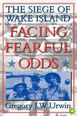 Facing Fearful Odds