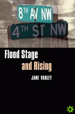 Flood Stage and Rising