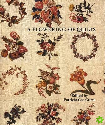 Flowering of Quilts