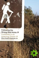 Following the Wrong God Home