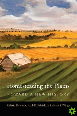 Homesteading the Plains