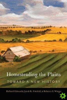 Homesteading the Plains