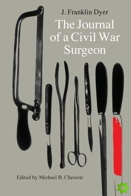 Journal of a Civil War Surgeon