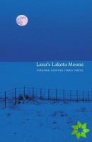 Lana's Lakota Moons
