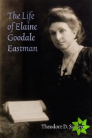 Life of Elaine Goodale Eastman