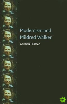Modernism and Mildred Walker