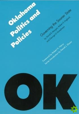 Oklahoma Politics and Policies